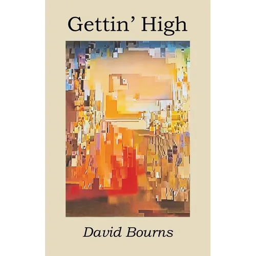 Gettin&amp;#39; High - Paperback