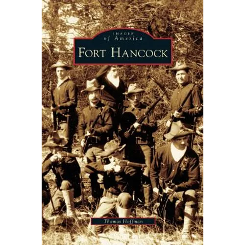 Fort Hancock - Hardcover