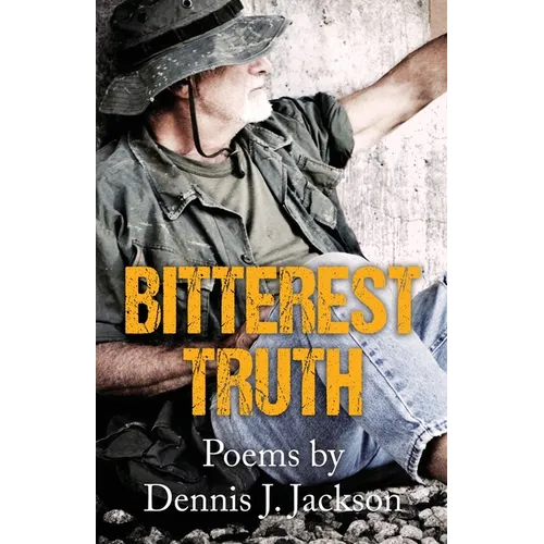 Bitterest Truth - Paperback