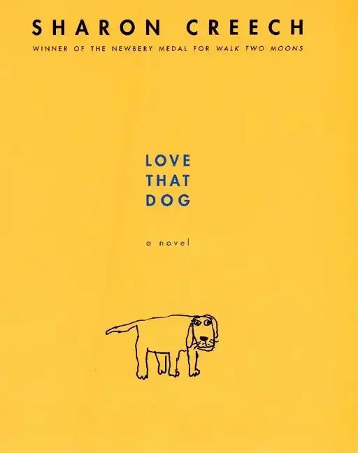 Love That Dog - Hardcover