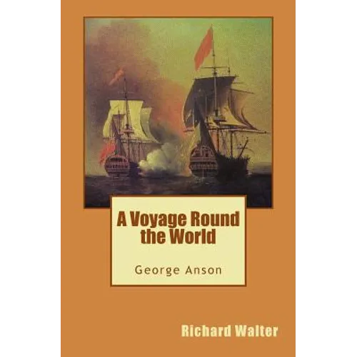 A Voyage Round the World - Paperback