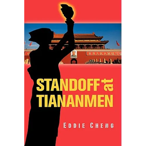 Standoff at Tiananmen - Paperback