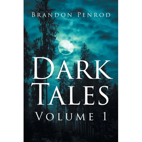 Dark Tales: Volume 1 - Paperback