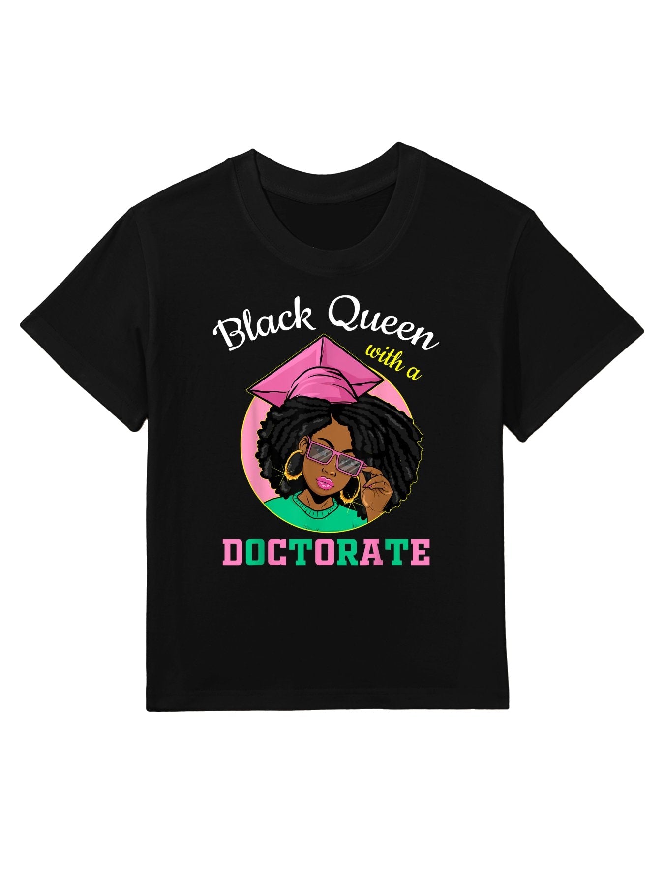 Black Queen With A Doctorate Degree Pink &amp;amp; Green Graduation Kids T-Shirt