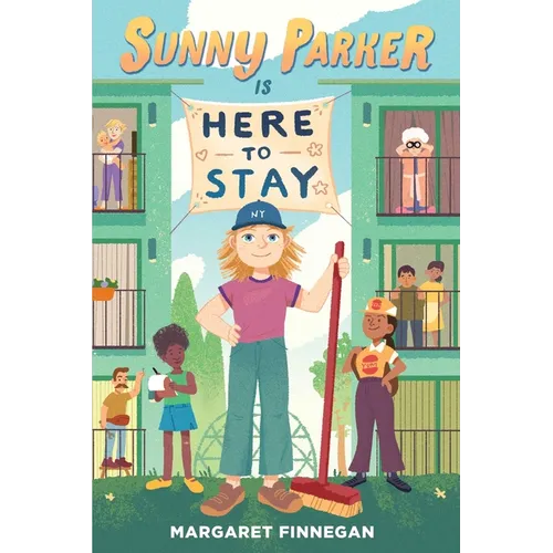 Sunny Parker Is Here to Stay - Hardcover
