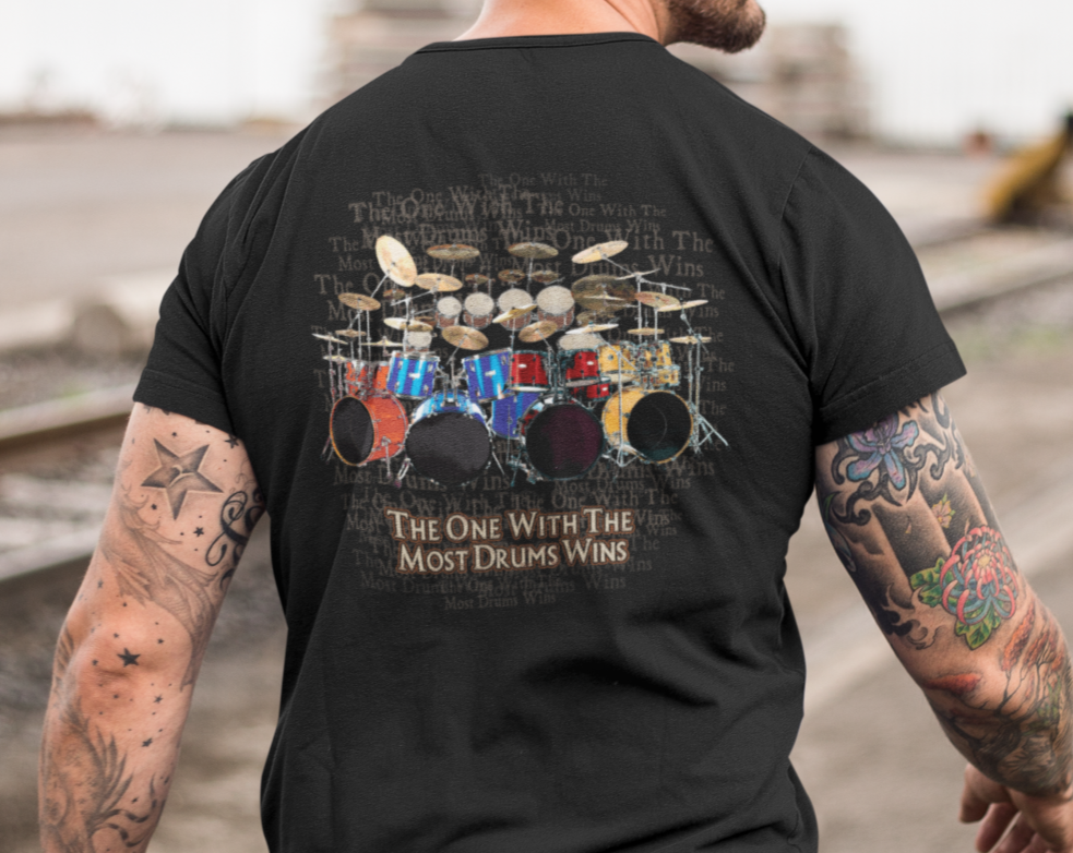 Most Drums Wins T-Shirt | Colorful Drums &amp;amp; Text