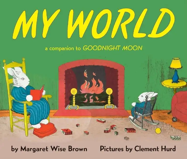 My World: A Companion to Goodnight Moon - Hardcover