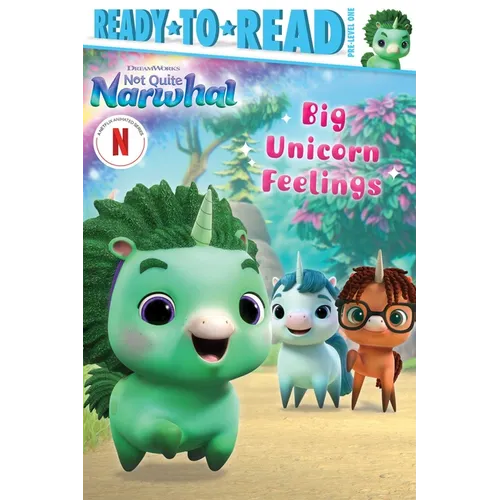 Big Unicorn Feelings: Ready-To-Read Pre-Level 1 - Hardcover