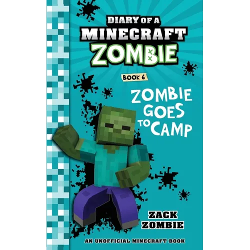 Diary of a Minecraft Zombie Book 6: Zombie Goes to Camp - Paperback