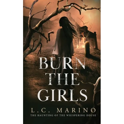 Burn the Girls - Paperback