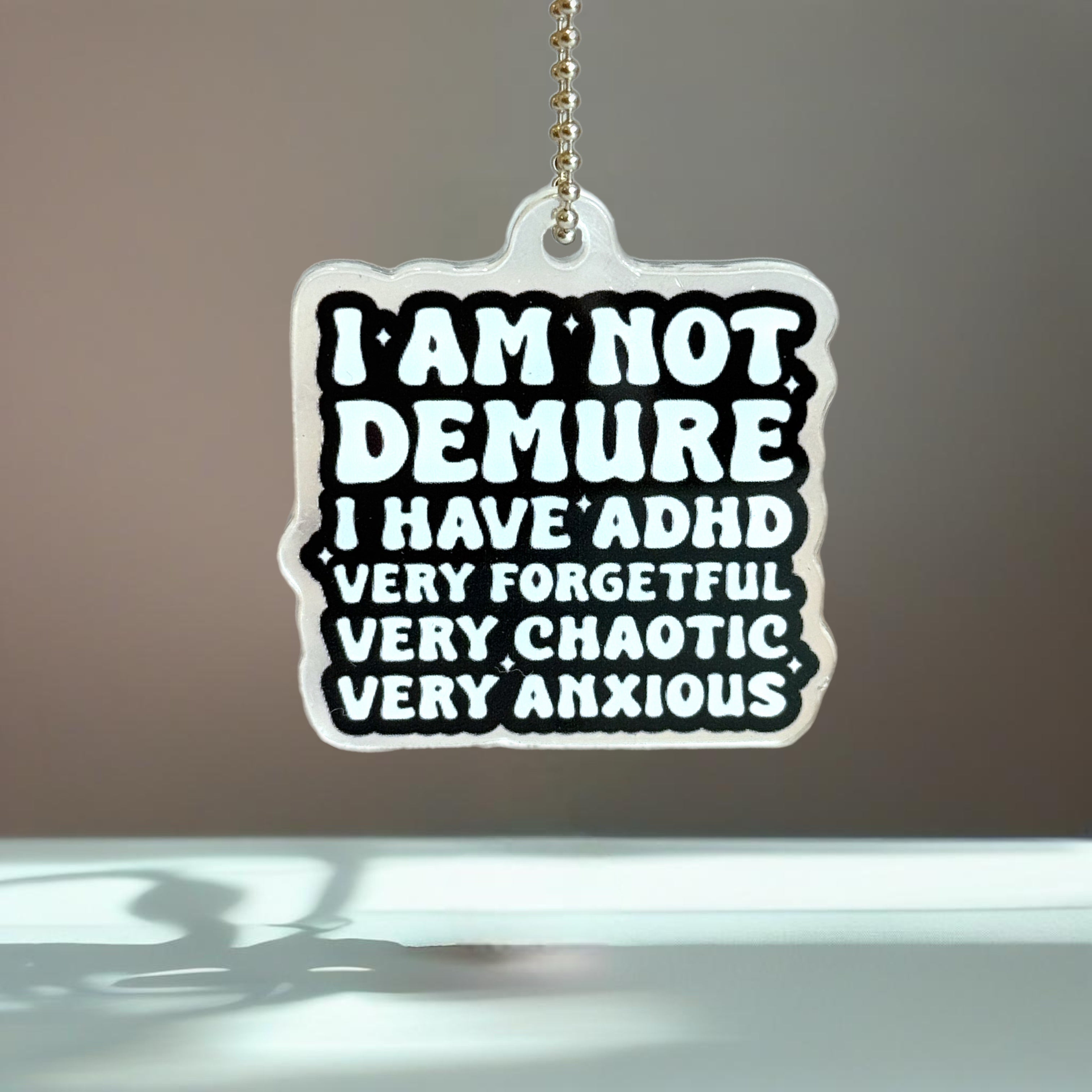 I Am Not Demure Charm - Tumbler Handle Charm