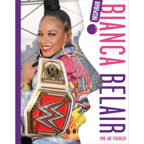 Bianca Belair - Paperback