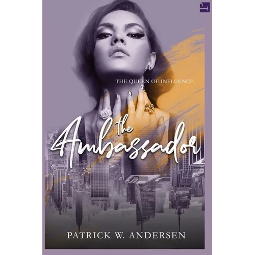 The Ambassador: Queen of Influence - Paperback
