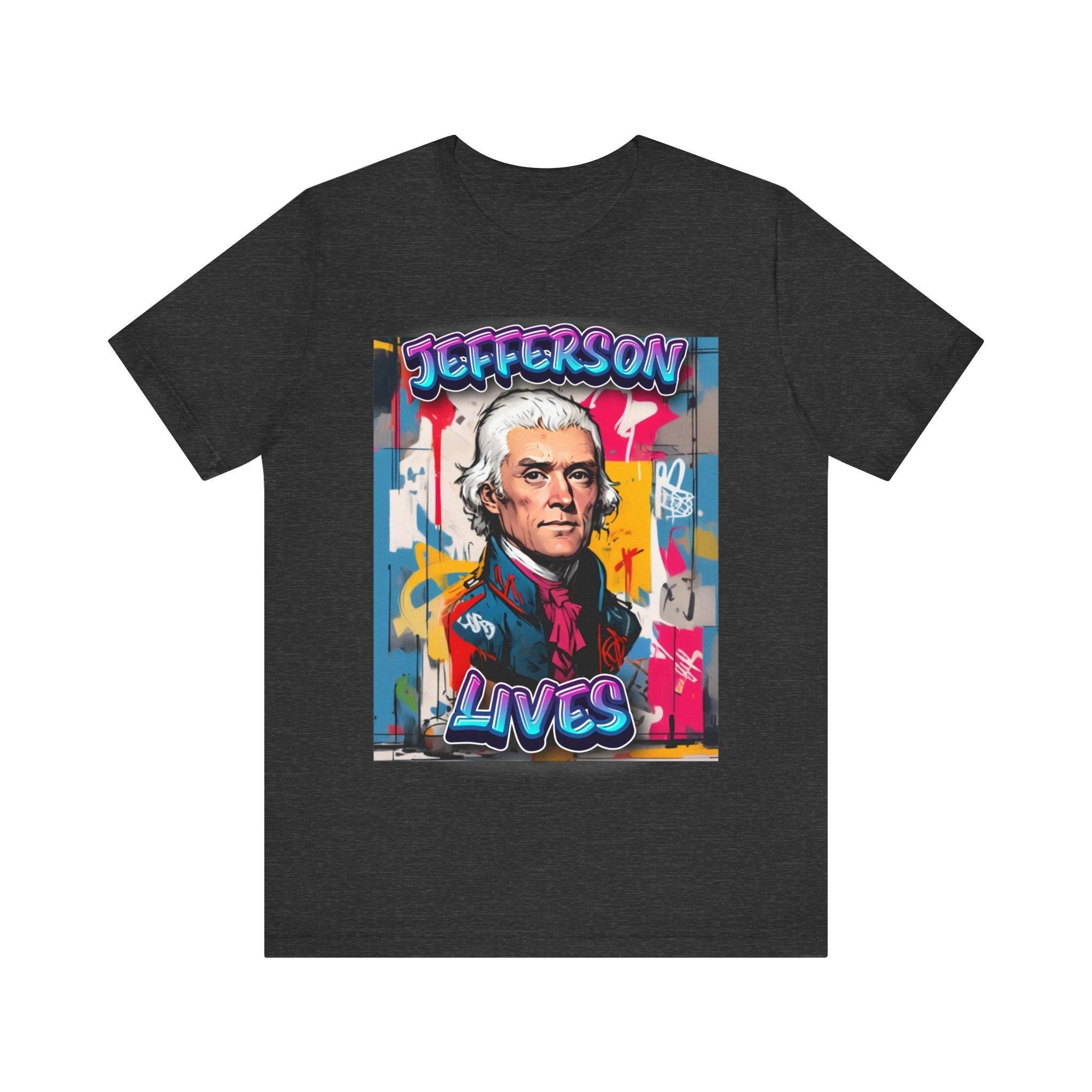 Jefferson Lives T-Shirt