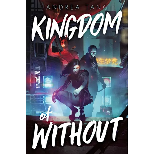 Kingdom of Without - Hardcover