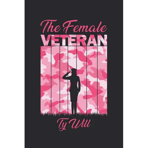 The Female Veteran - Paperback