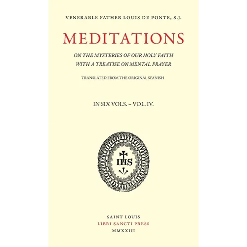 Meditations on the Mysteries of Our Holy Faith - Volume 4 - Paperback