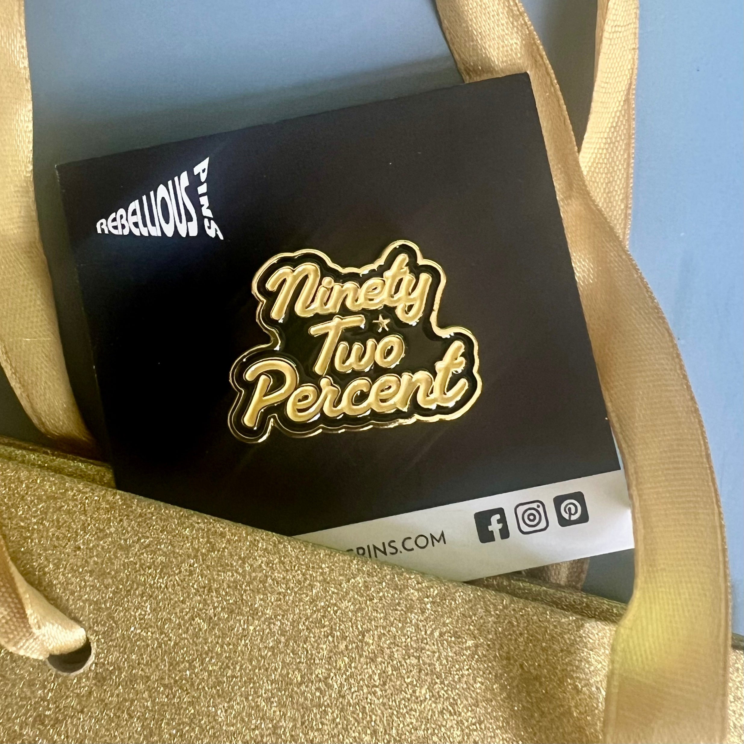 Ninety-Two Percent Enamel Pin