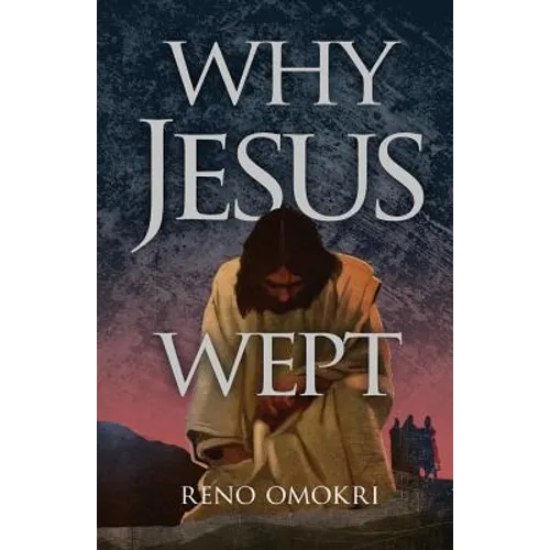 Why Jesus Wept - Paperback
