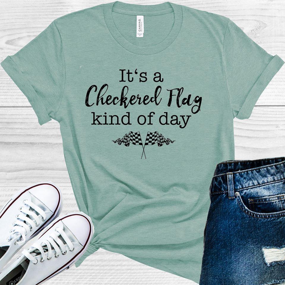 It&amp;#39;s a Checkered Flag Kind of Day Graphic Tee