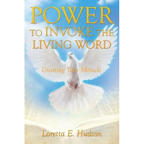 Power to Invoke the Living Word - Paperback