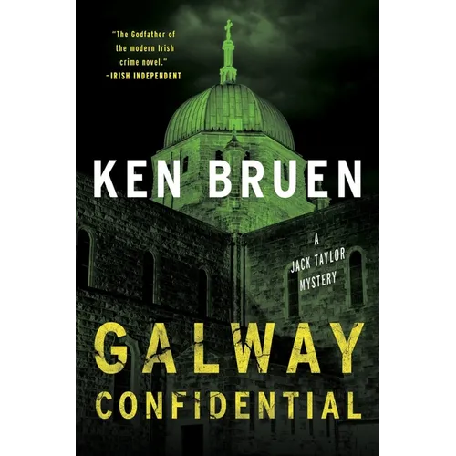 Galway Confidential: A Jack Taylor Mystery - Hardcover