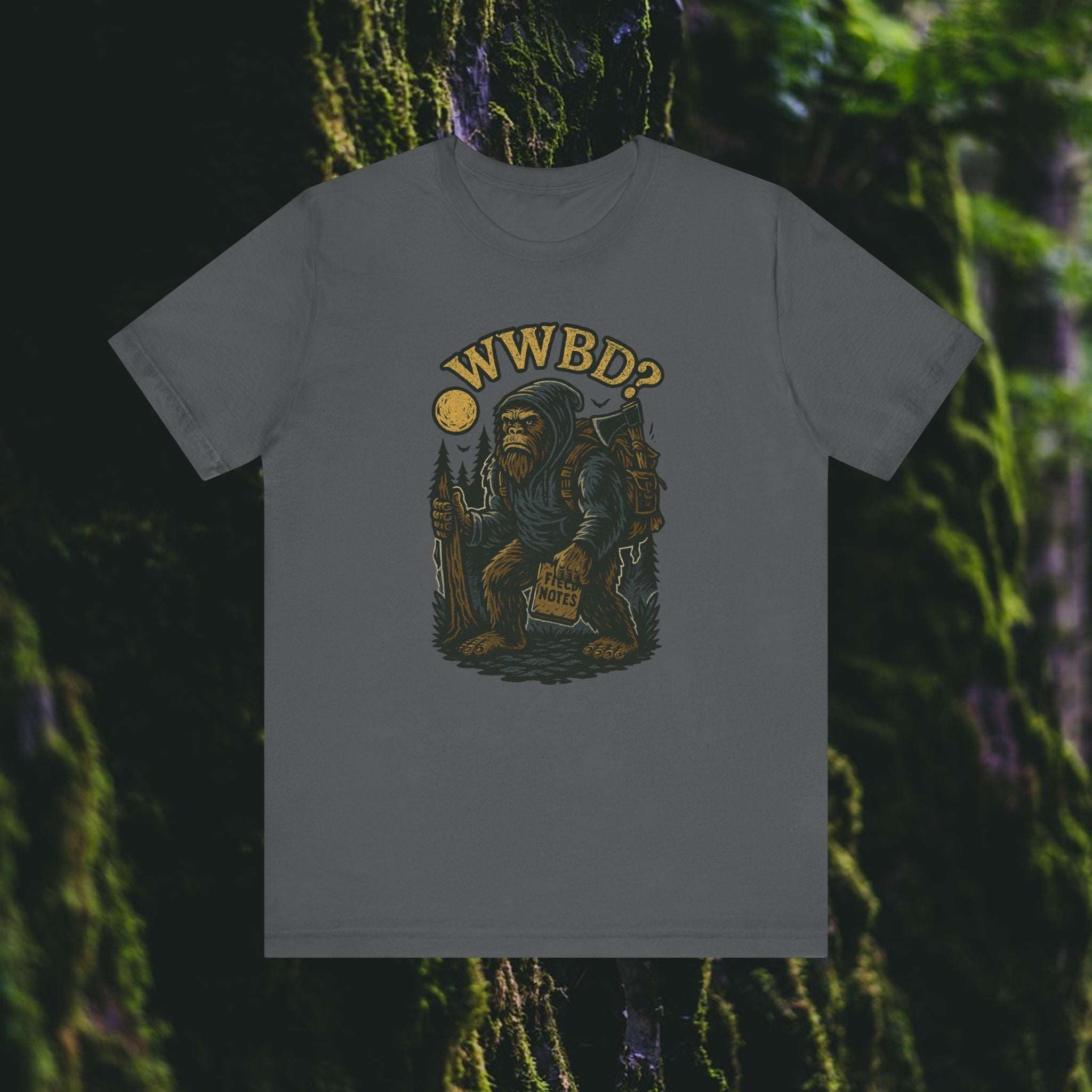 WWBD–What Would Bigfoot Do? Unisex T-Shirt