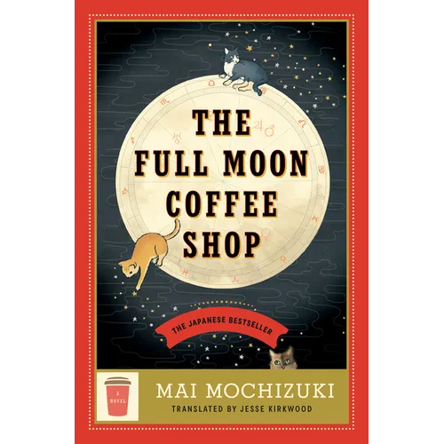 The Full Moon Coffee Shop - Hardcover