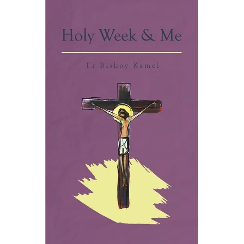 Holy Week and Me - Paperback