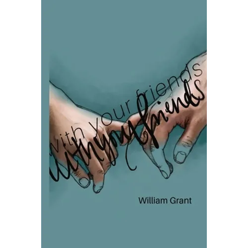 with your friends. - Paperback