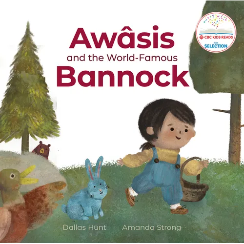 Aw?sis and the World-Famous Bannock - Hardcover
