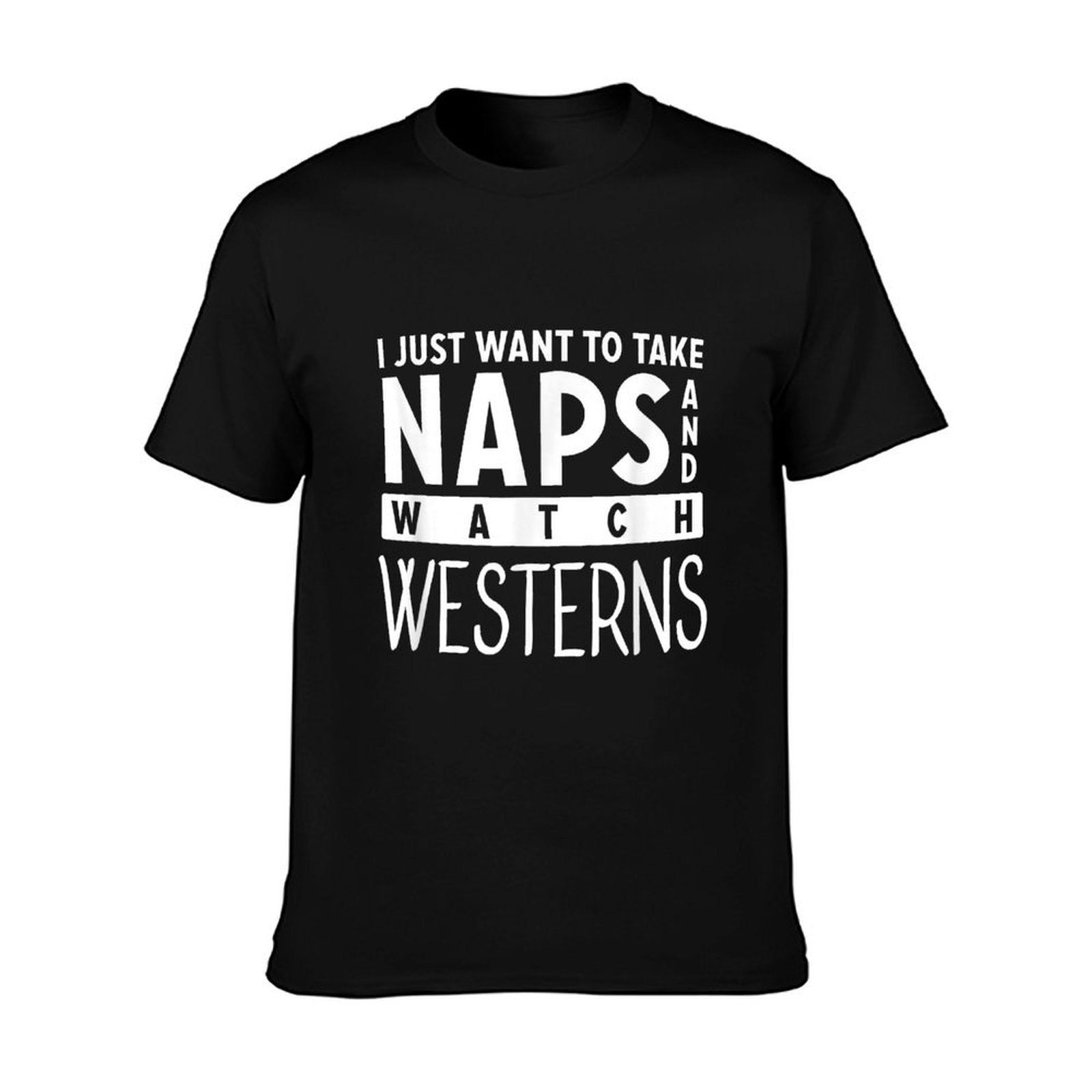 Take Naps And Watch Western Movies Lover T-Shirt