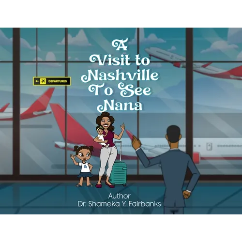 A Visit to Nashville to See Nana - Paperback