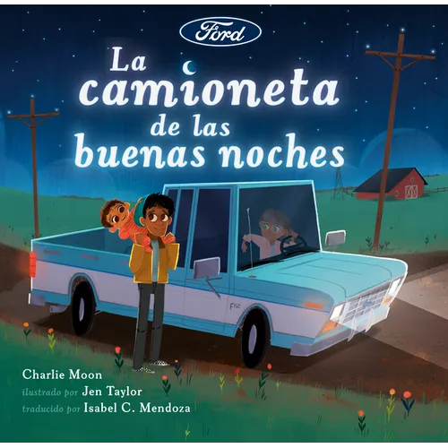 La Camioneta de Las Buenas Noches - Hardcover