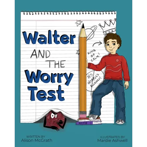 Walter and the Worry Test - Paperback