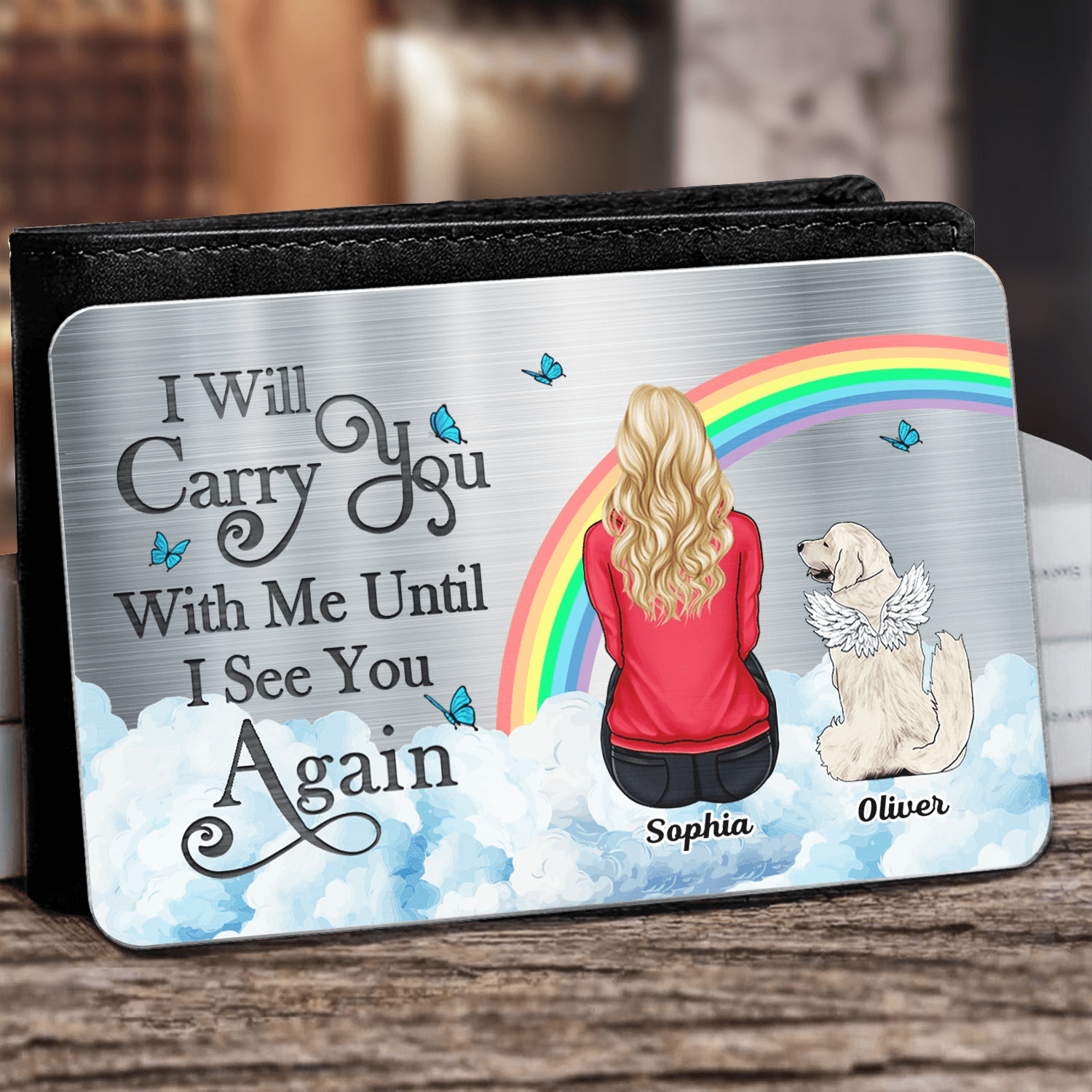 I&amp;#39;ll Carry You With Me Until I See You Again - Memorial Gift For Dog Lovers, Cat Lovers, Dog Mom, Dog Dad - Personalized Aluminum Wallet Card