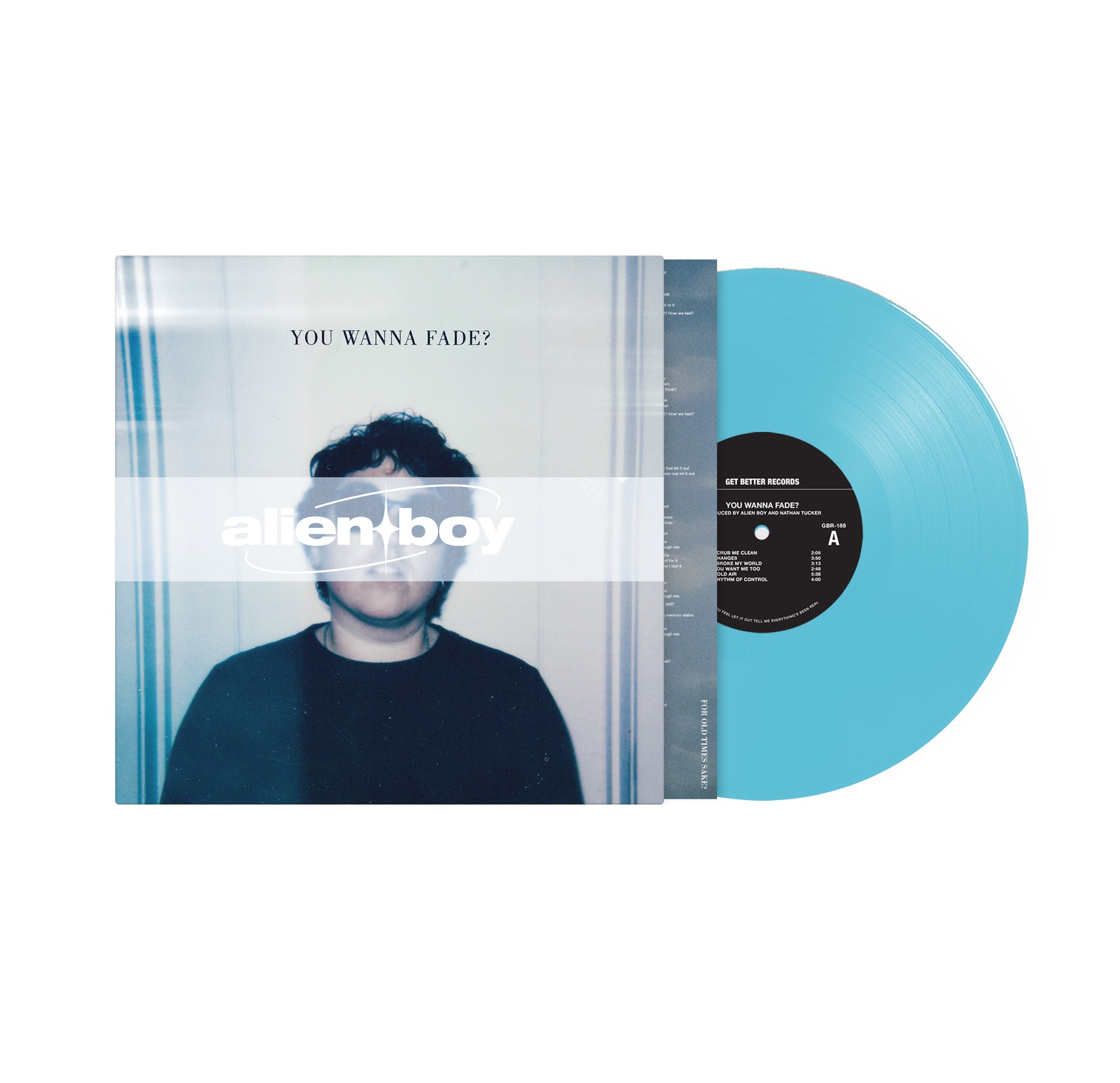 Alien Boy - &amp;#39;You Wanna Fade?&amp;#39; (Baby Blue Vinyl)