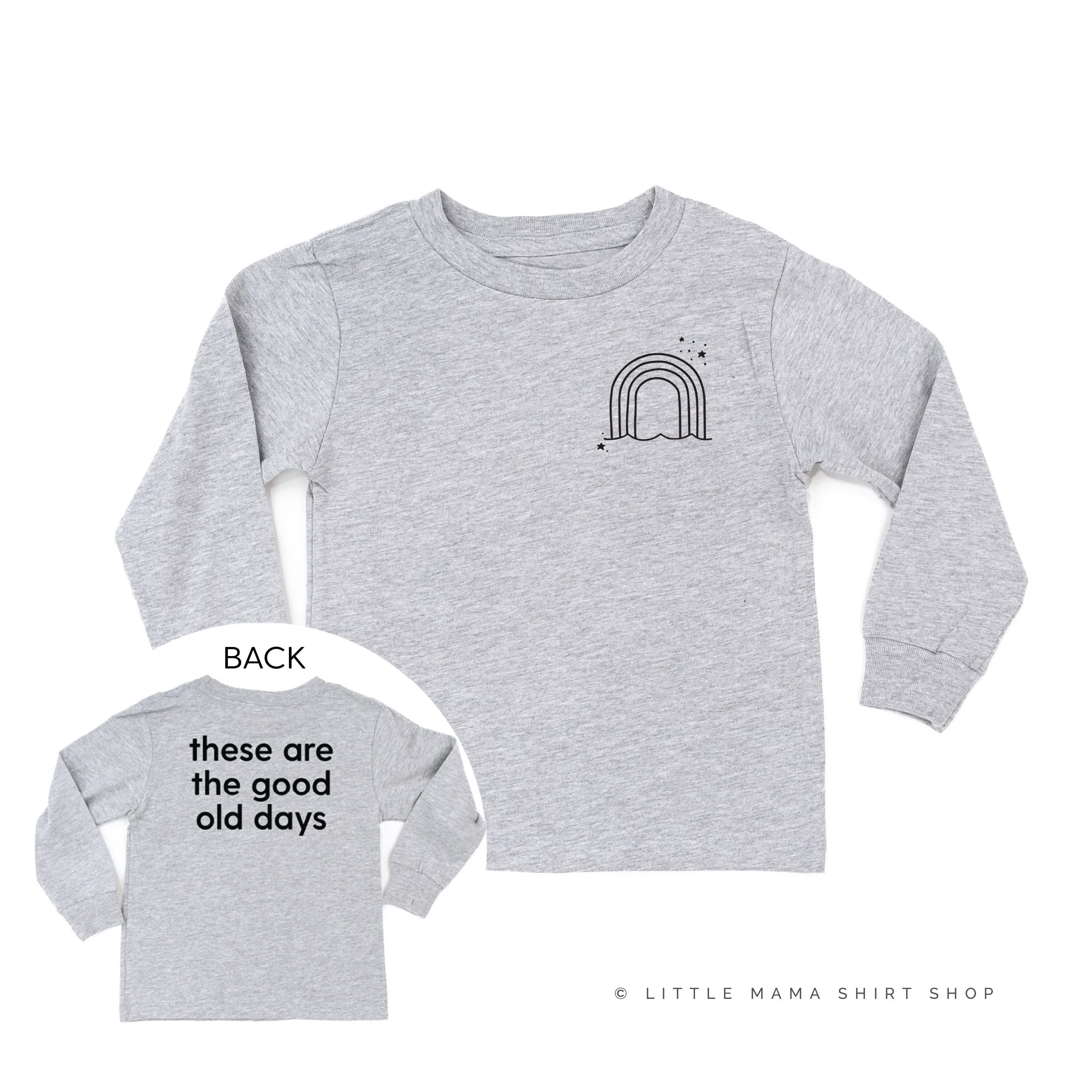 Rainbow Pocket - These Are the Good Old Days - Child Long Sleeve Tee
