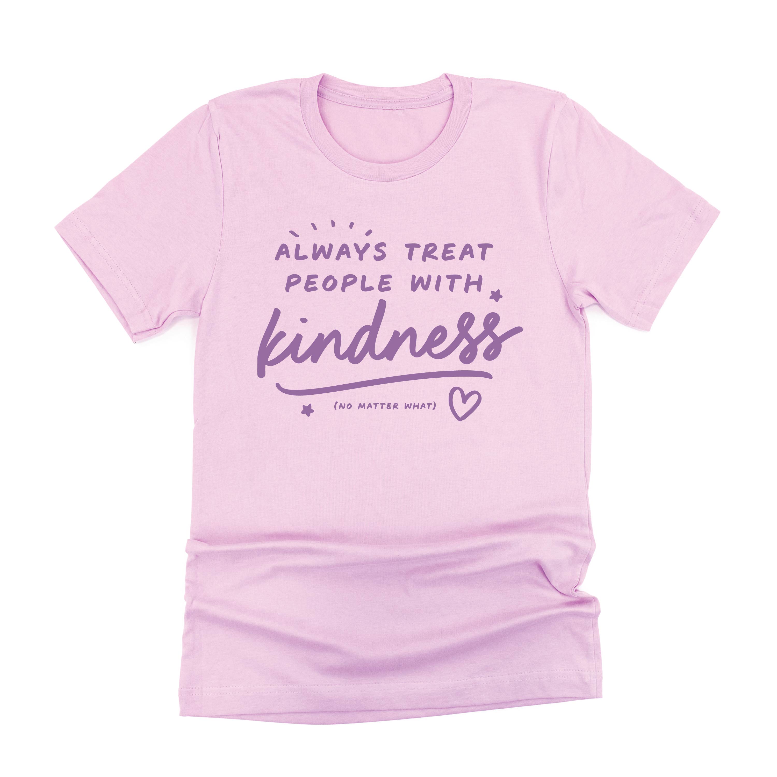 Always Treat People With Kindness - Tone On Tone - Unisex Tee