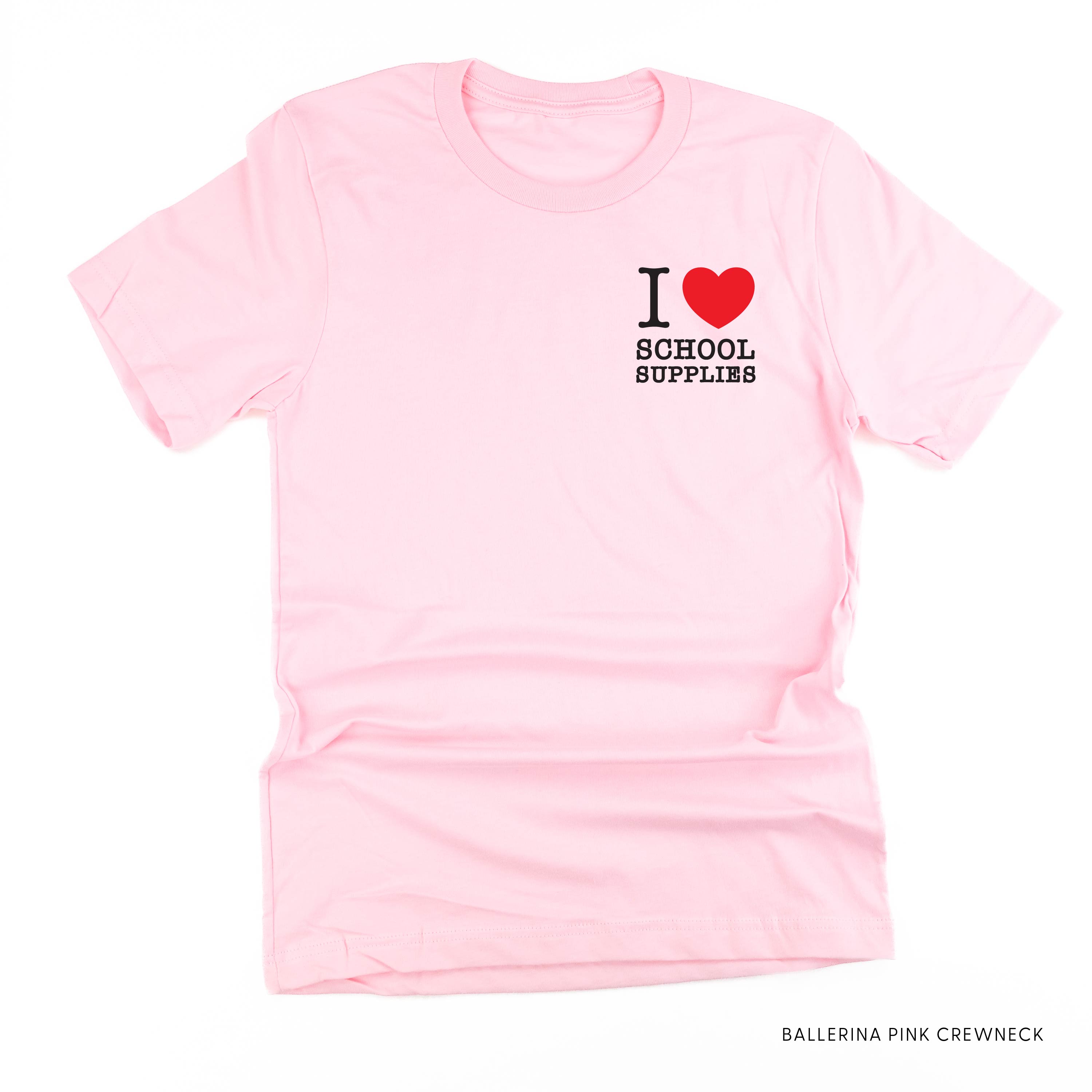 I ♥ School Supplies - Unisex Tee