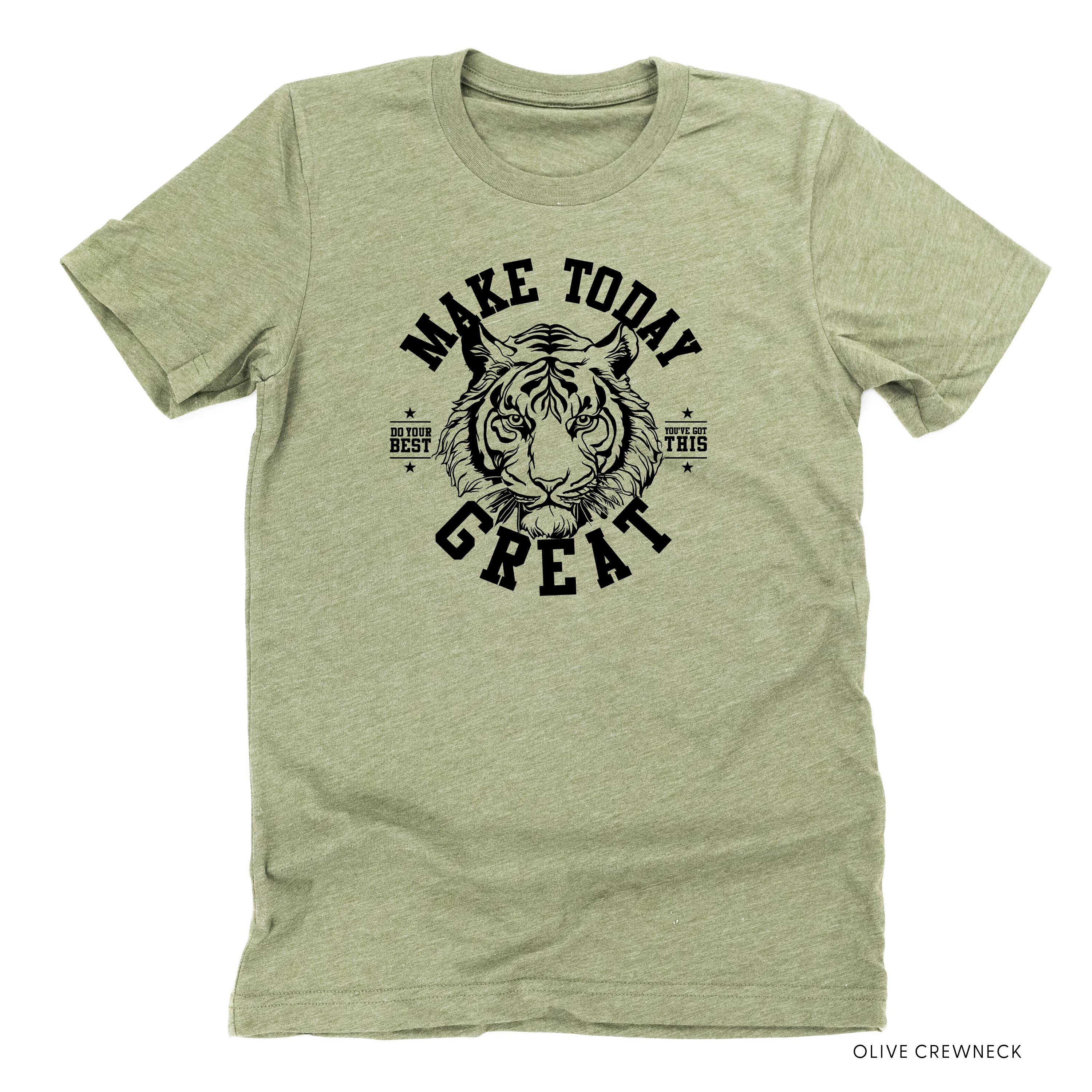 Make Today Great - Tiger - Unisex Tee