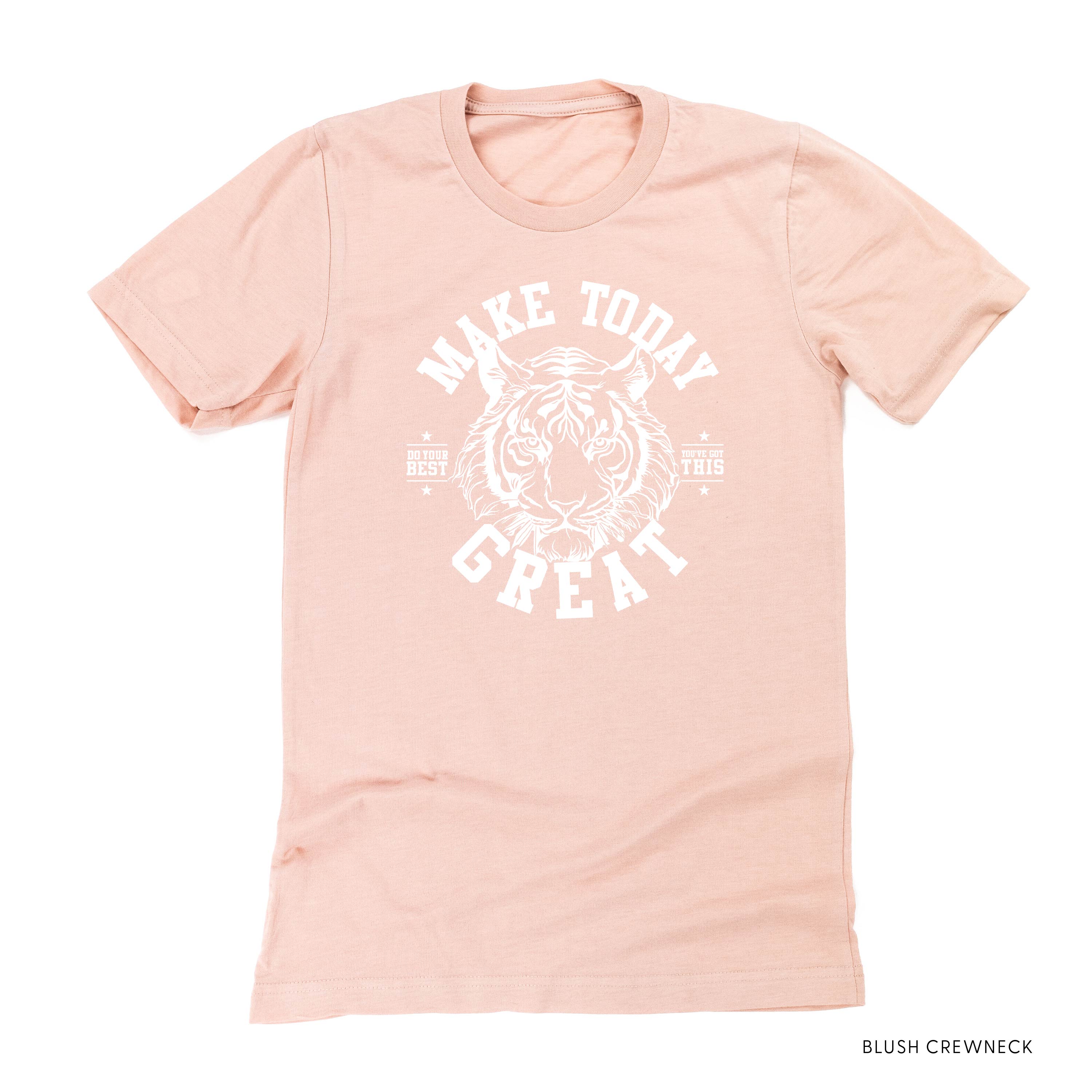 Make Today Great - Tiger - Unisex Tee