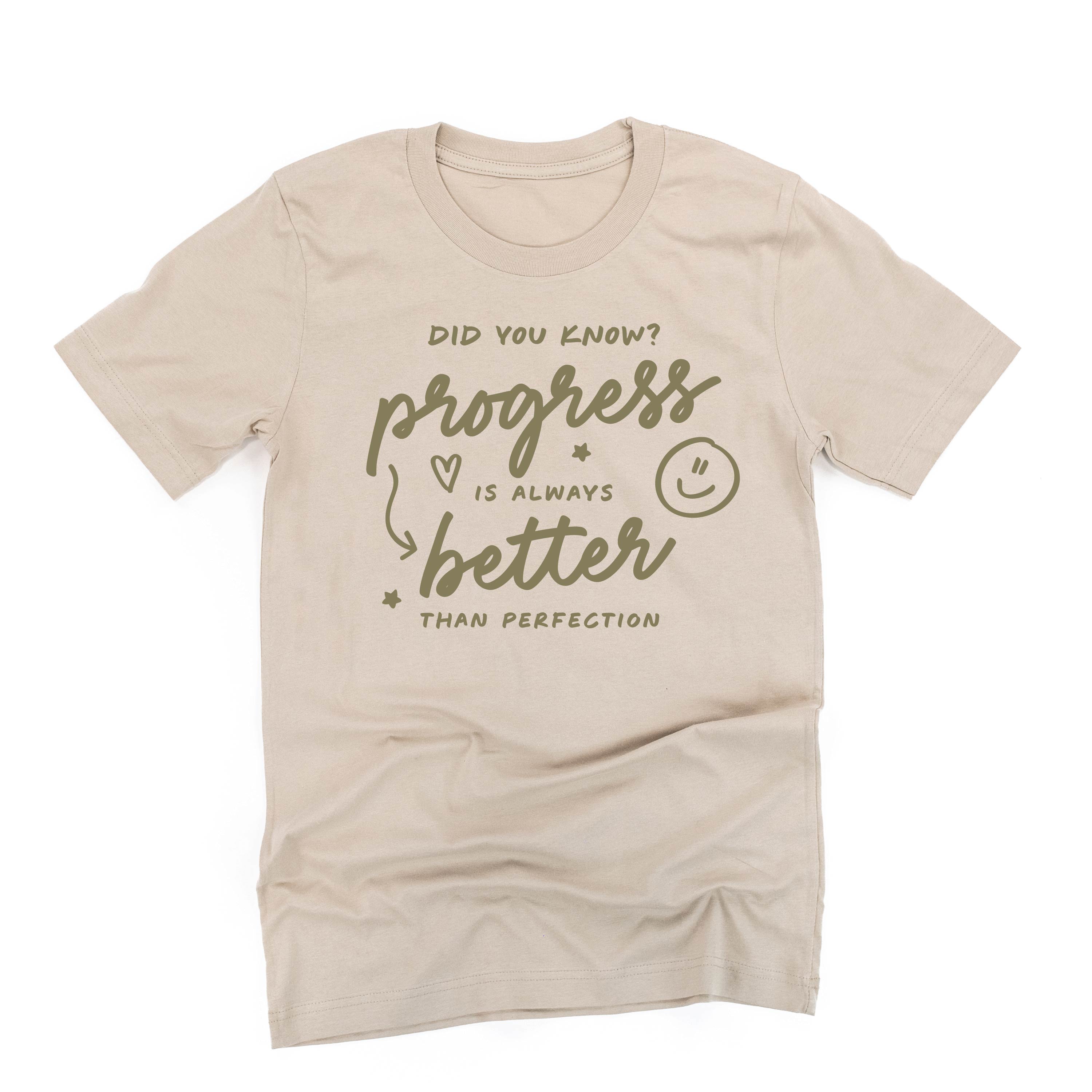 Did You Know? Progress is Always Better Than Perfection - Tone On Tone - Unisex Tee