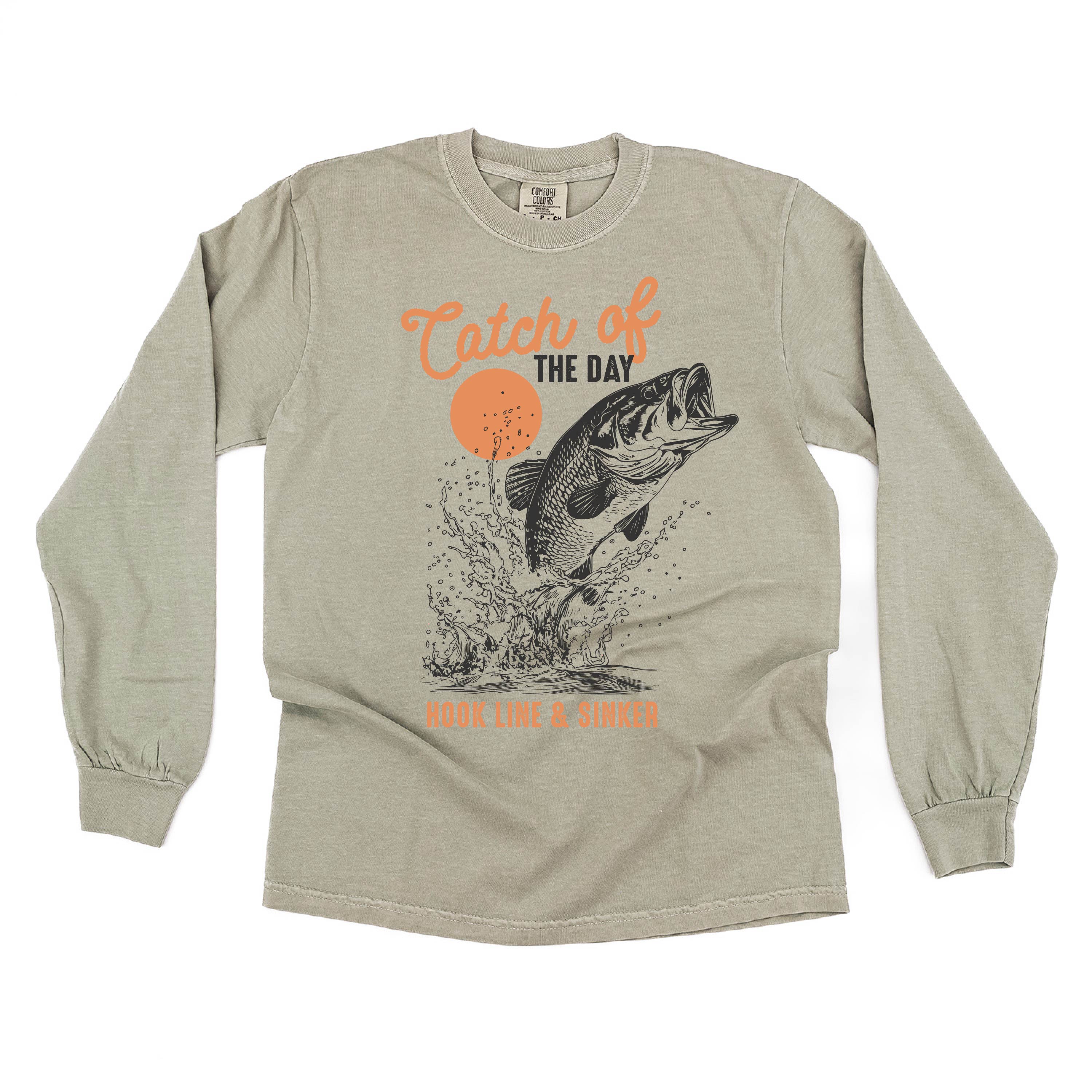 Catch Of The Day - Long Sleeve Comfort Colors Tee
