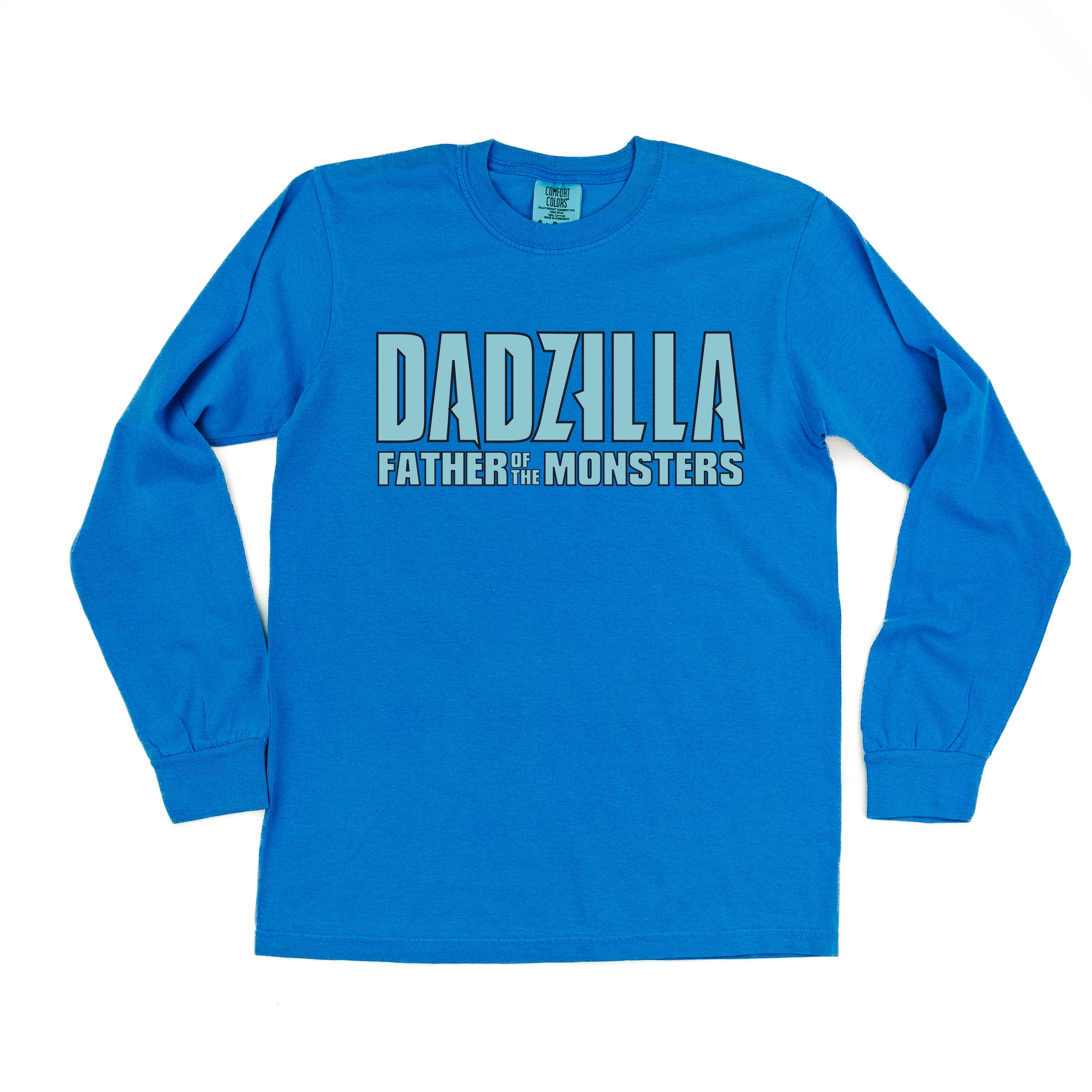 Dadzilla - Father Of The Monster(s) - Long Sleeve Comfort Colors Tee