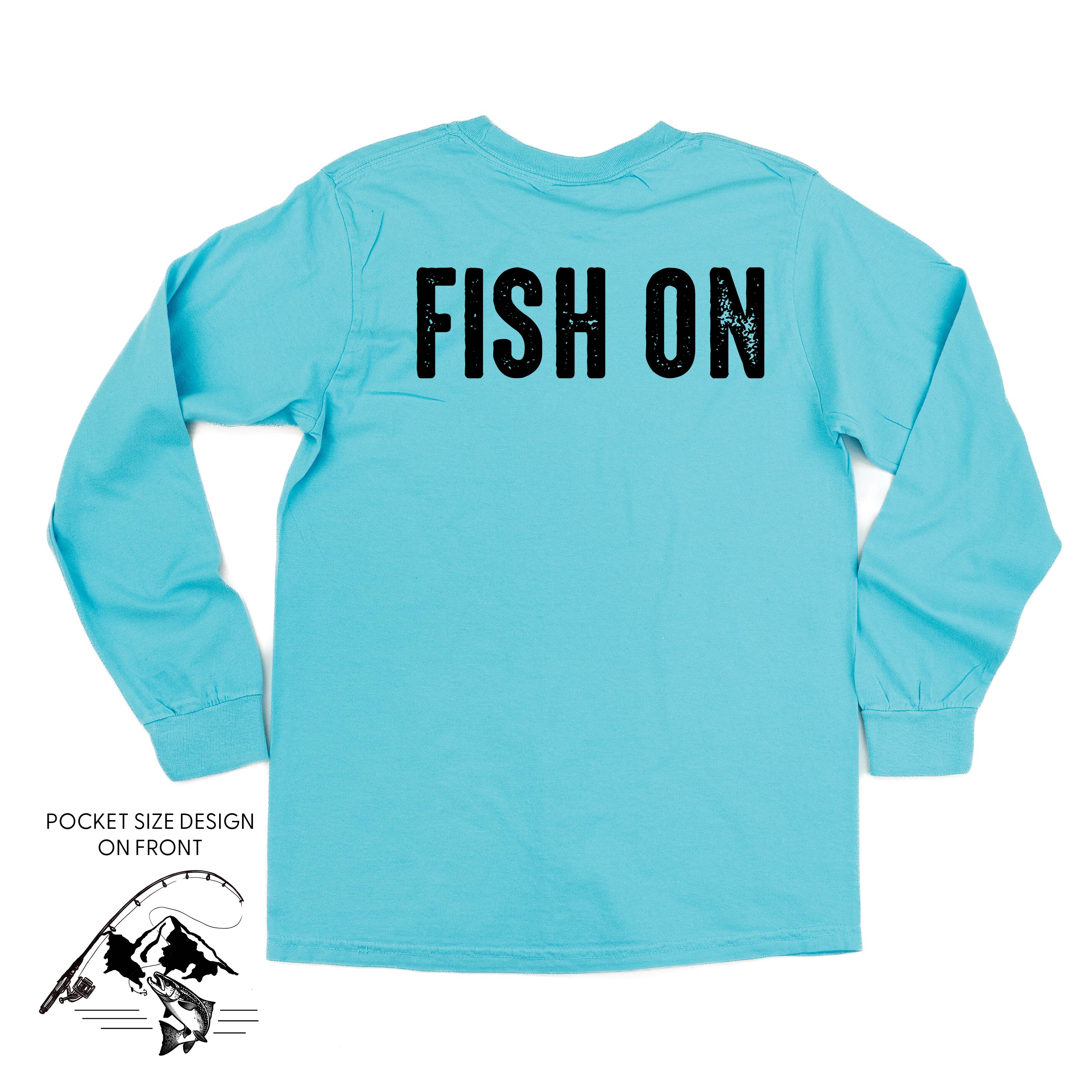Mountain Fish &amp; Pole - Fish On (pf&amp;b) - LONG SLEEVE Comfort Colors Tee