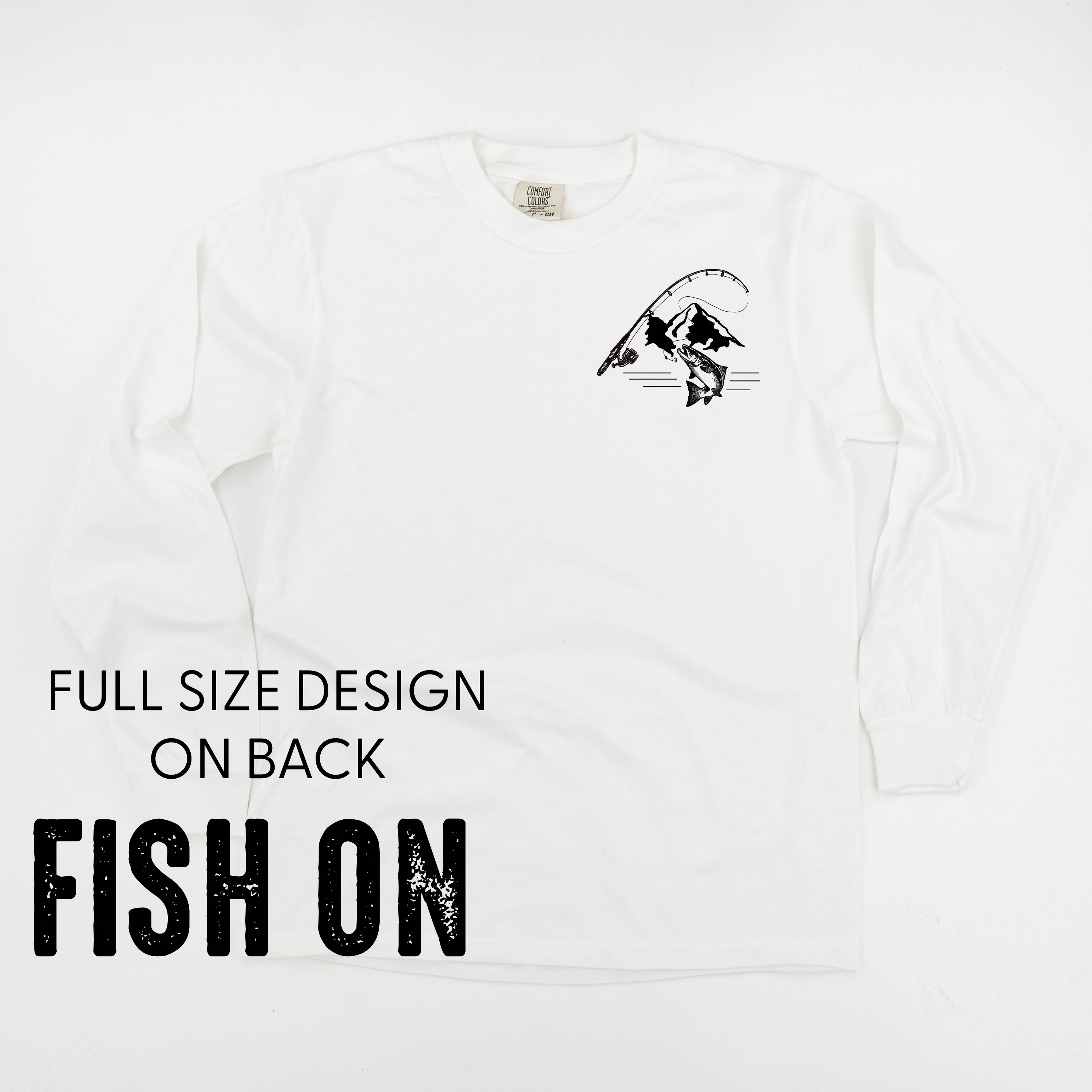 Mountain Fish &amp; Pole - Fish On (pf&amp;b) - LONG SLEEVE Comfort Colors Tee