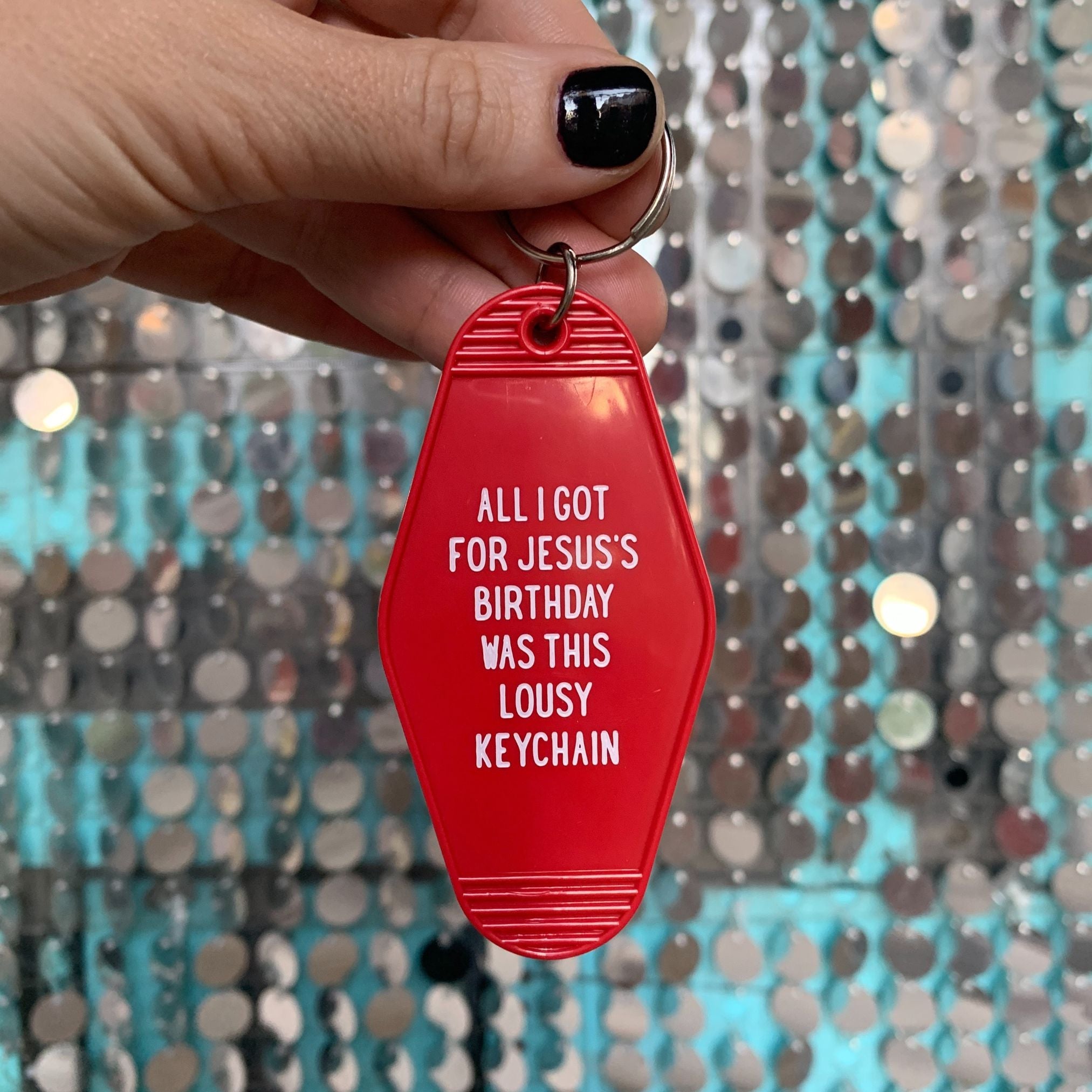 All I Got For Jesus&amp;#39;s Birthday Christmas Motel Style Keychain in Red