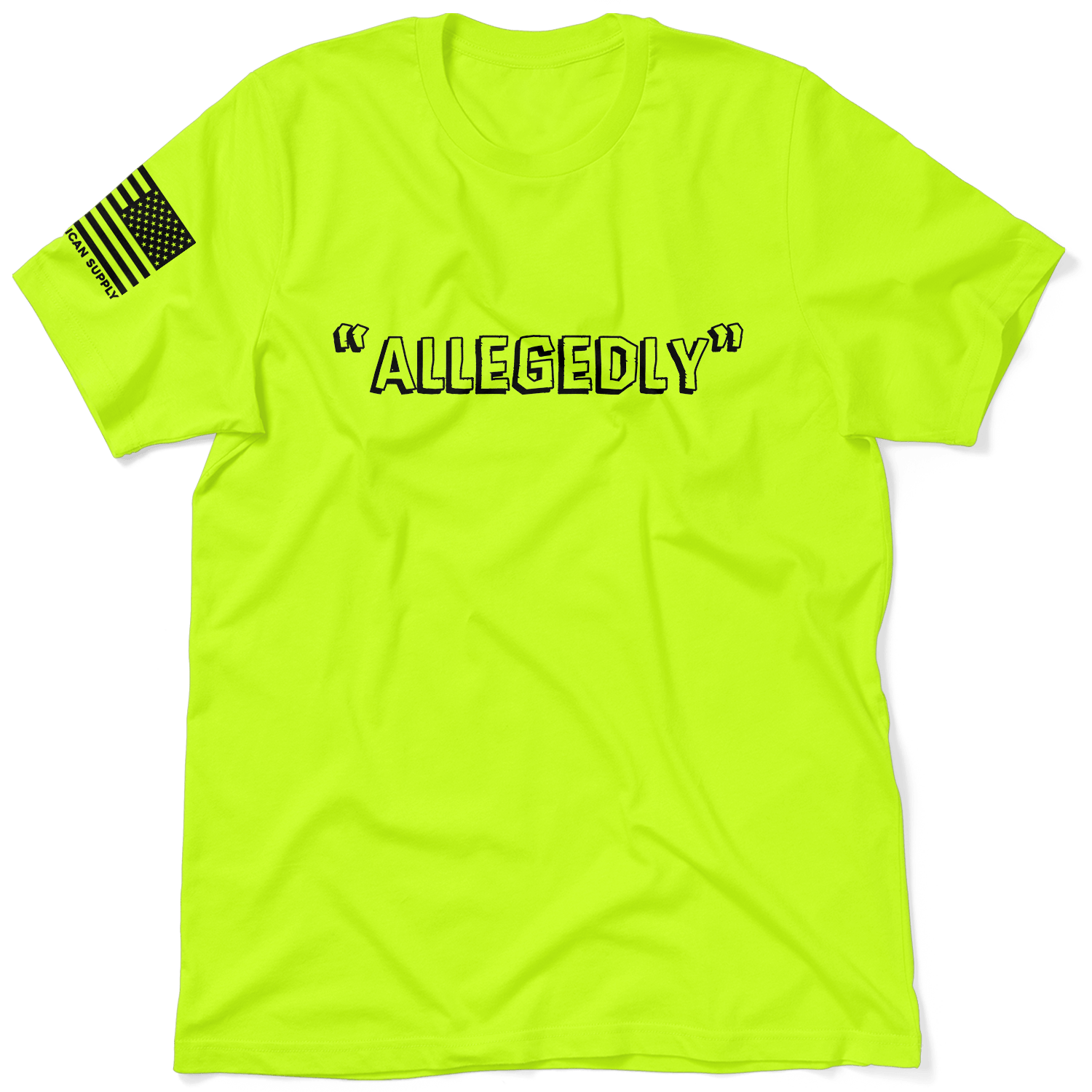 Allegedly - Safety Yellow T-Shirt