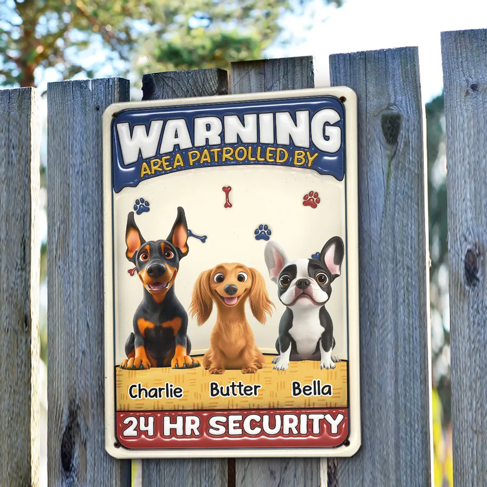 Area Patrolled By Dogs - Personalized 3D Inflated Effect Metal Sign - Gift for Dog Mom, Dog Dad, Dog Lovers, Dog Owners